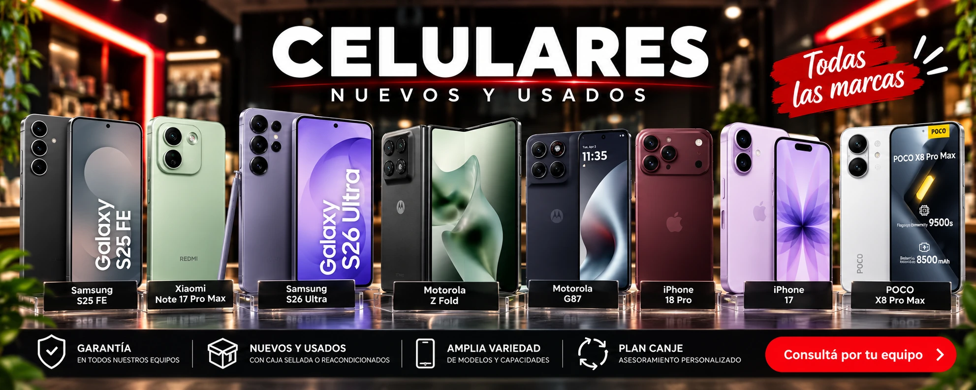 Celulares nuevos y usados: iPhone, Samsung, Motorola y Xiaomi. Consultá por tu equipo.